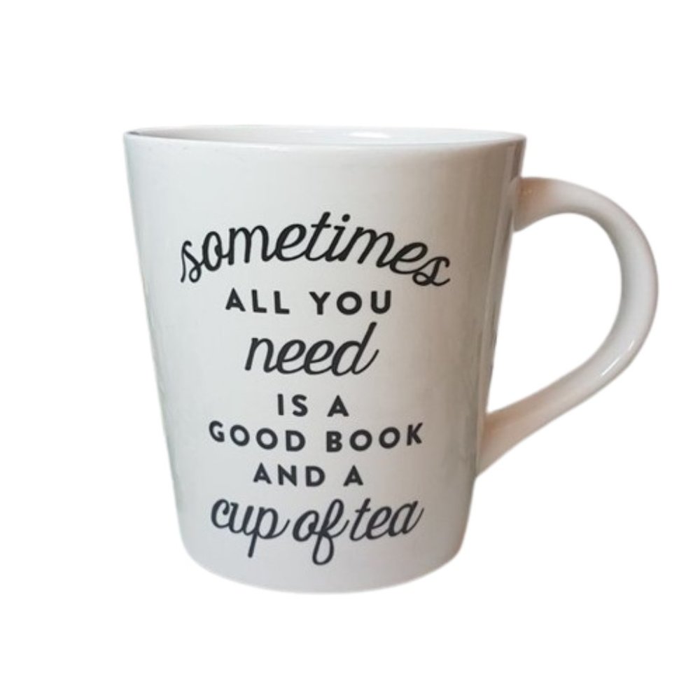 NWT Indigo "Sometimes all you need is a good book and a cup of tea" Mug Teacup